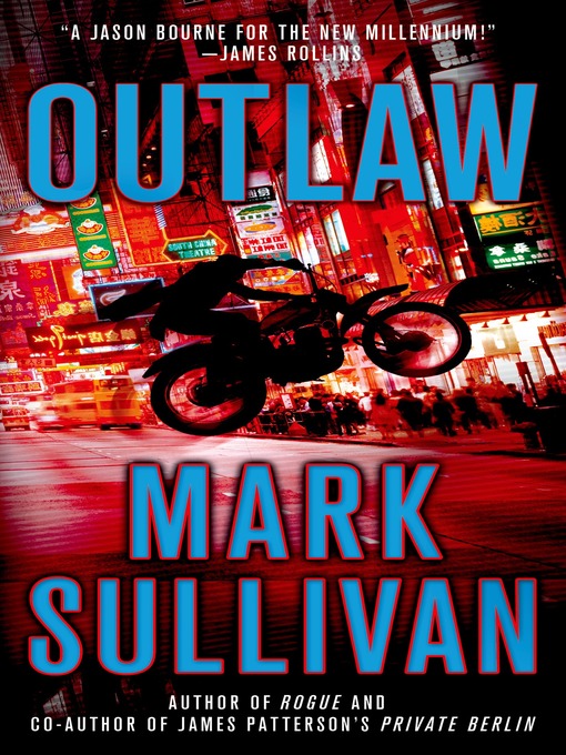 Title details for Outlaw by Mark Sullivan - Wait list